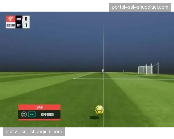 争议瞬间：奥萨苏纳进球被吹，VAR认定进攻球员越位位置干扰门将